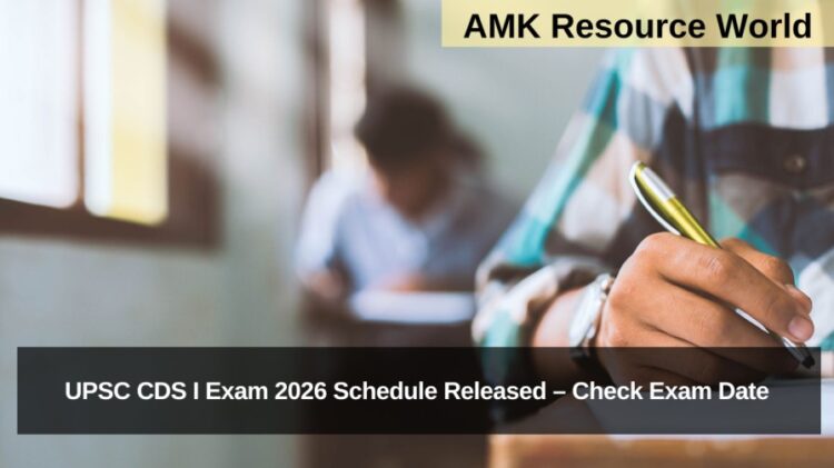 UPSC CDS I Exam 2026 Schedule Released – Check Exam Date