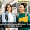 Amanat Foundation Trust Scholarship 2026 Open– Financial Support for STEM Students