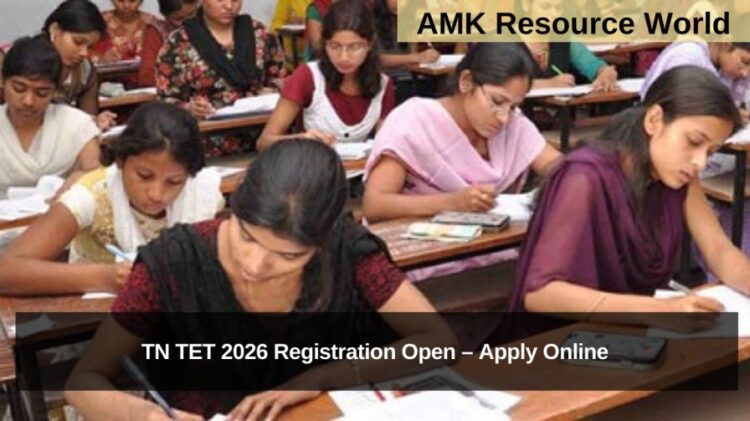 TN TET 2026 Registration Open – Apply Online