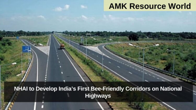 NHAI to Develop India’s First Bee-Friendly Corridors on National Highways