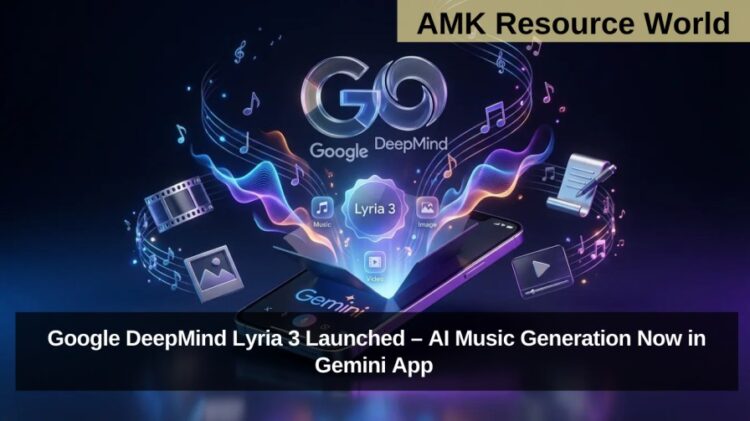 Google DeepMind Lyria 3 Launched – AI Music Generation Now in Gemini App