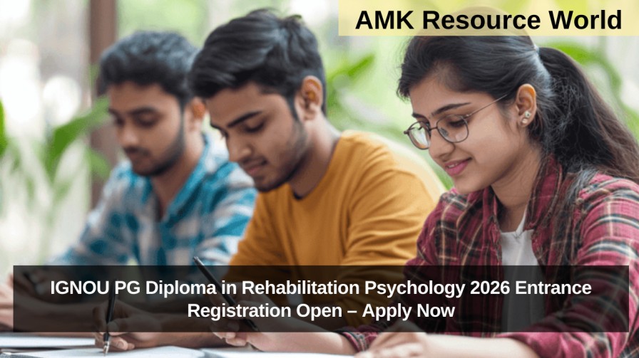 IGNOU PG Diploma in Rehabilitation Psychology 2026 Entrance