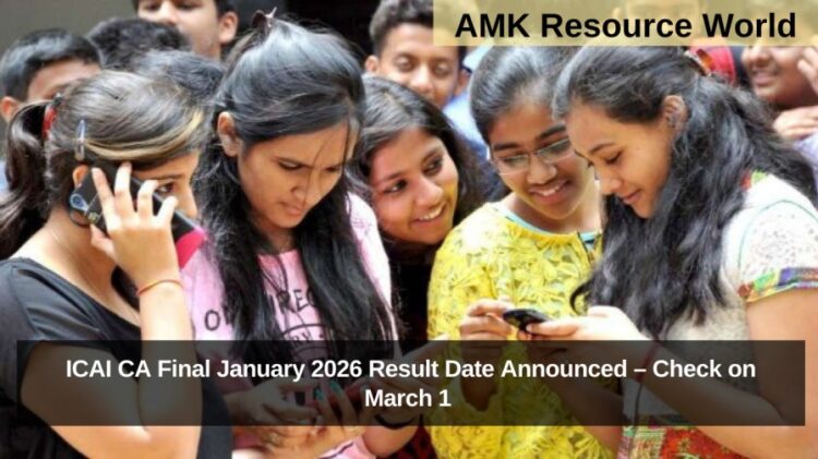 ICAI CA Final January 2026 Result Date Announced – Check on March 1
