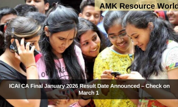 ICAI CA Final January 2026 Result Date Announced – Check on March 1