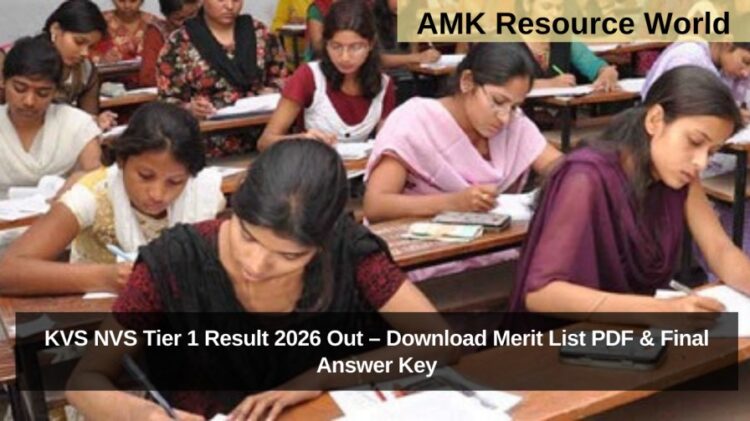 KVS NVS Tier 1 Result 2026 Out – Download Merit List PDF & Final Answer Key