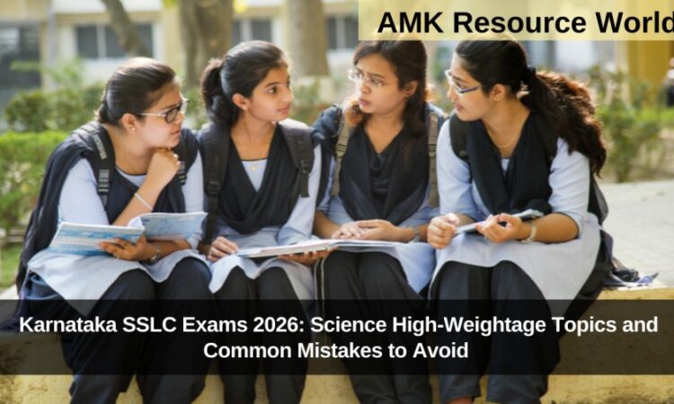 Karnataka SSLC Exams 2026: Science High-Weightage Topics and Common Mistakes to Avoid