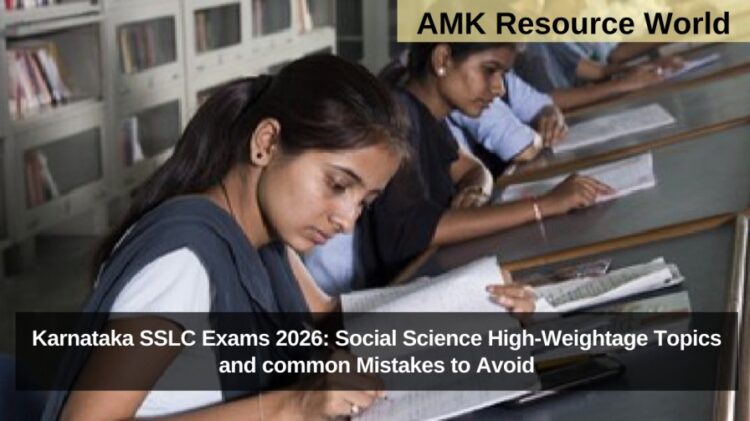 Karnataka SSLC Exams 2026: Social Science High-Weightage Topics and common Mistakes to Avoid