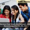 UPSC Civil Services Final Result 2025 Released – 958 Candidates Recommended for IAS, IPS, IFS