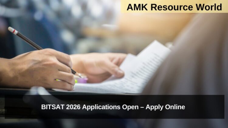 BITSAT 2026 Applications Open – Apply Online