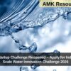 AMRUT 2.0 Startup Challenge Reopened – Apply for India Pitch-Pilot-Scale Water Innovation Challenge 2026