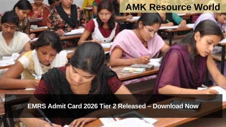 EMRS Admit Card 2026 Tier 2 Released – Download Now