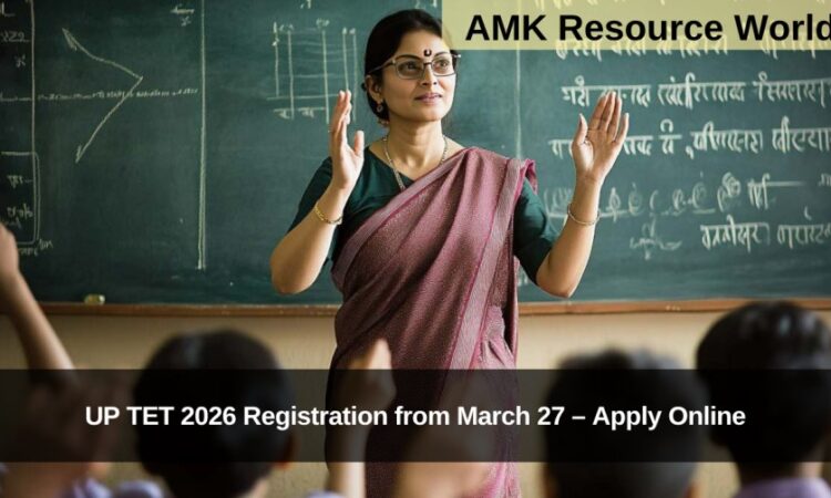 UP TET 2026 Registration from March 27 – Apply Online