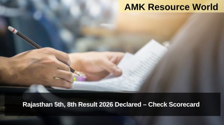 Rajasthan 5th, 8th Result 2026 Declared – Check Scorecard