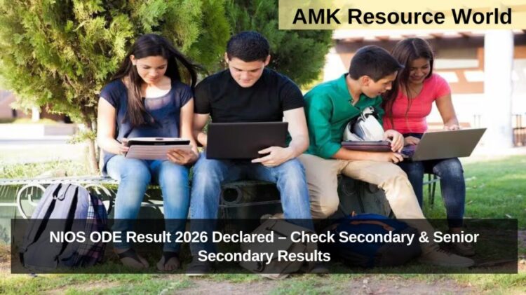 NIOS ODE Result 2026 Declared – Check Secondary & Senior Secondary Results