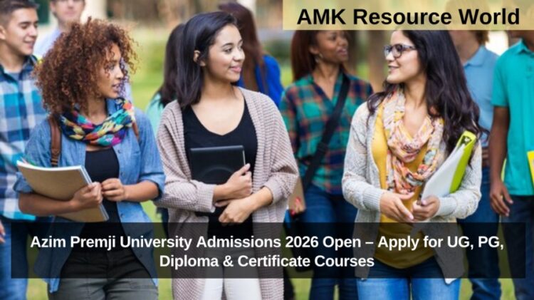 Azim Premji University Admissions 2026 Open – Apply for UG, PG, Diploma & Certificate Courses