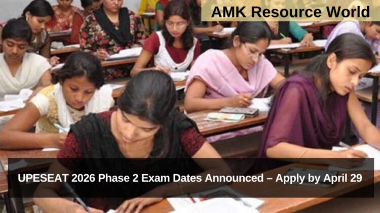 UPESEAT 2026 Phase 2 Exam Dates Announced – Apply by April 29