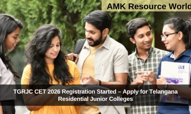 TGRJC CET 2026 Registration Started – Apply for Telangana Residential Junior Colleges