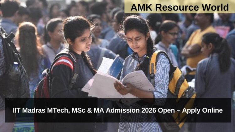 IIT Madras MTech, MSc & MA Admission 2026 Open – Apply Online