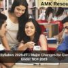 CBSE New Syllabus 2026-27 released – Major Changes for Classes 9 to 12 Under NCF 2023