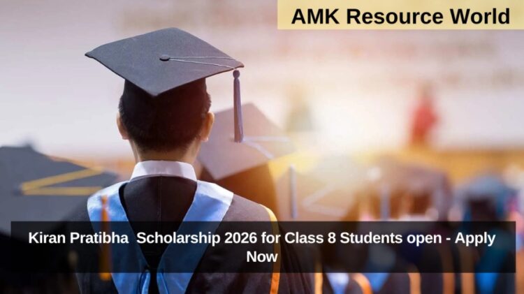 Kiran Pratibha Scholarship 2026 for Class 8 Students open - Apply Now