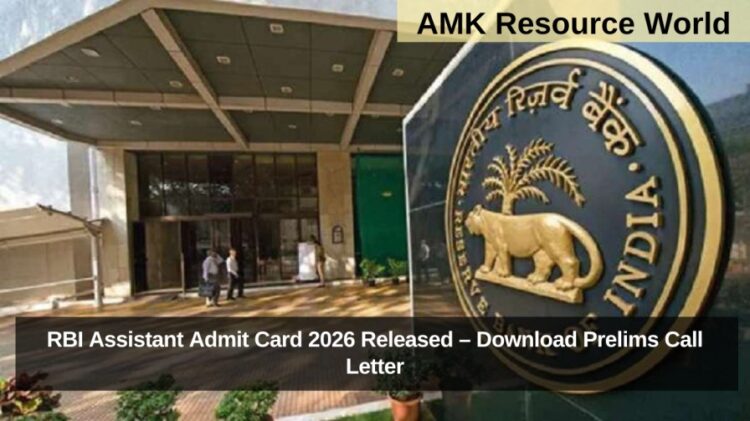 RBI Assistant Admit Card 2026 Released – Download Prelims Call Letter