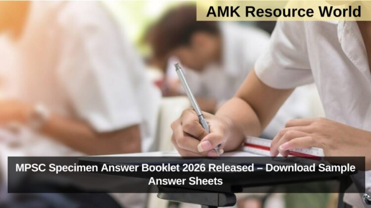 MPSC Specimen Answer Booklet 2026 Released – Download Sample Answer Sheets