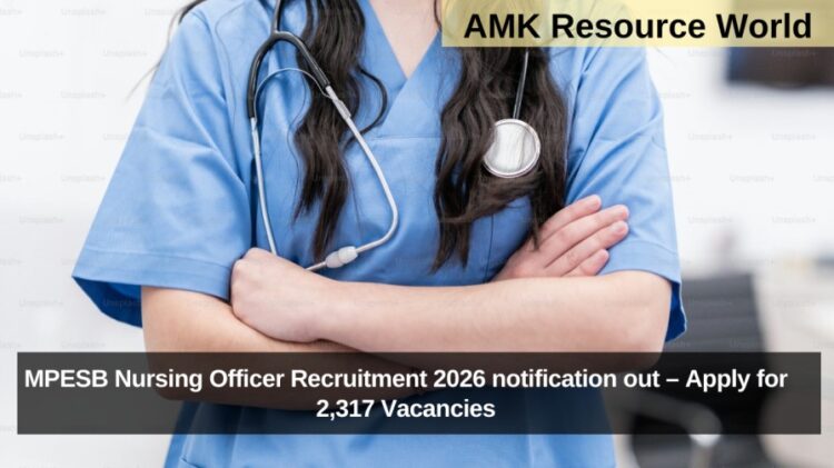 MPESB Nursing Officer Recruitment 2026 notification out – Apply for 2,317 Vacancies