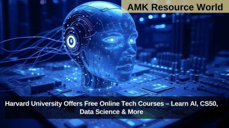 Harvard University Offers Free Online Tech Courses – Learn AI, CS50, Data Science & More