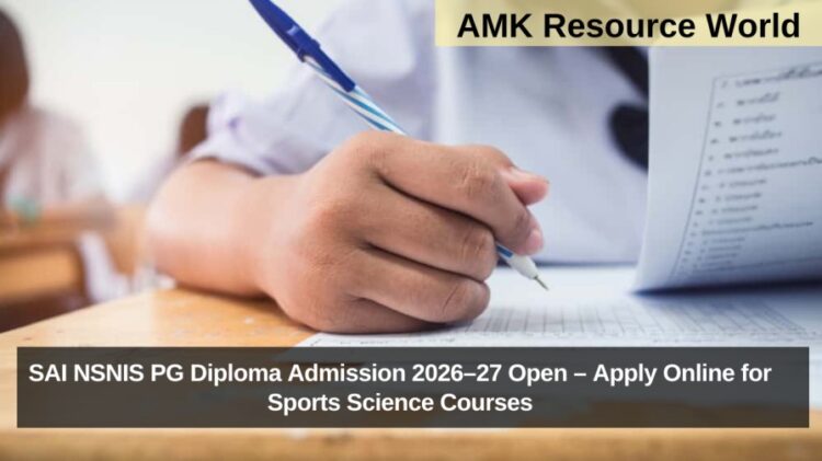 SAI NSNIS PG Diploma Admission 2026–27 Open – Apply Online for Sports Science Courses