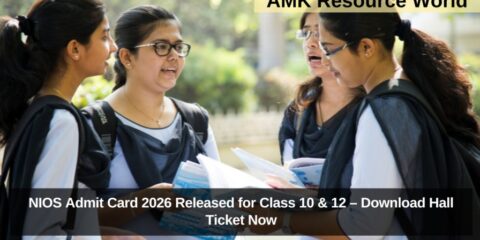 NIOS Admit Card 2026 Released for Class 10 & 12 – Download Hall Ticket Now