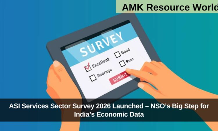 ASI Services Sector Survey 2026 Launched – NSO’s Big Step for India’s Economic Data