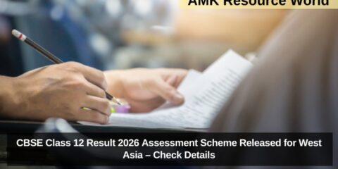 CBSE Class 12 Result 2026 Assessment Scheme Released for West Asia – Check Details