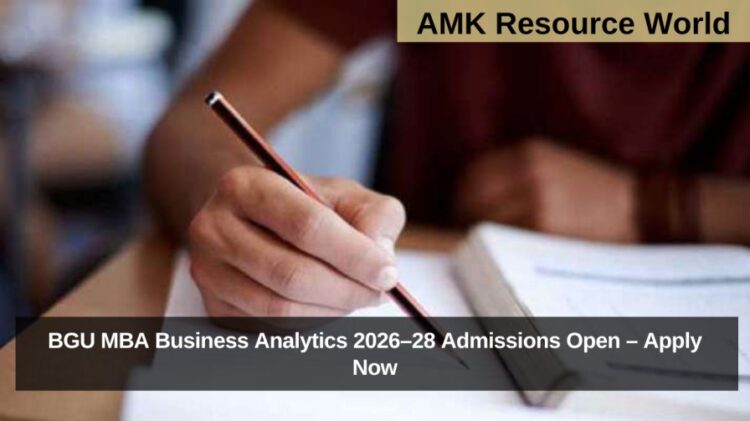 BGU MBA Business Analytics 2026–28 Admissions Open – Apply Now