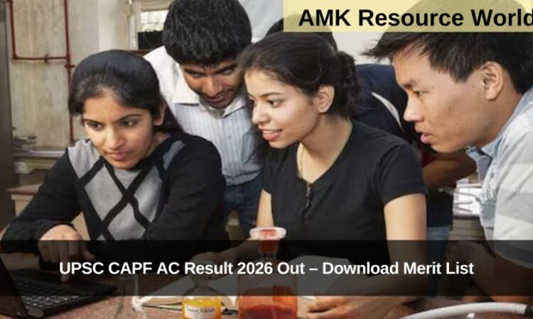UPSC CAPF AC Result 2026 Out – Download Merit List