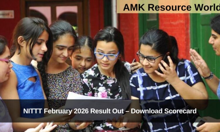 NITTT February 2026 Result Out – Download Scorecard