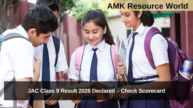 JAC Class 9 Result 2026 Declared – Check Scorecard