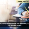 NEET UG 2026 Exam City Intimation Slip Released – Check Allotted City & Exam Details