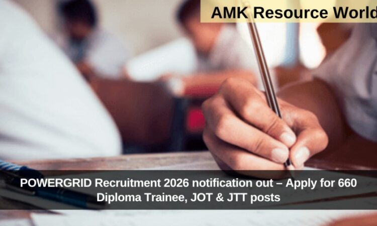 POWERGRID Recruitment 2026 notification out – Apply for 660 Diploma Trainee, JOT & JTT posts