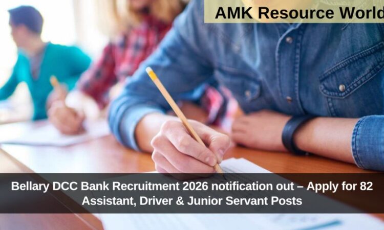 Bellary DCC Bank Recruitment 2026 notification out – Apply for 82 Assistant, Driver & Junior Servant Posts