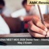 NBEMS Launches NEET MDS 2026 Demo Test – Attempt Now Before May 2 Exam