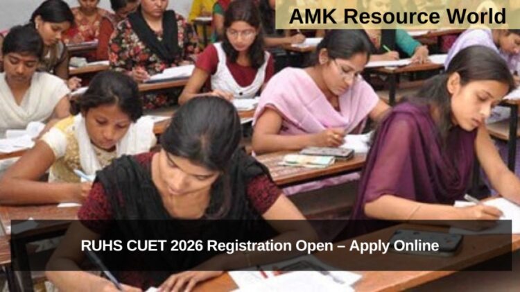 RUHS CUET 2026 Registration Open – Apply Online