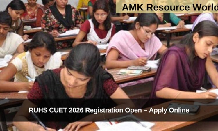 RUHS CUET 2026 Registration Open – Apply Online