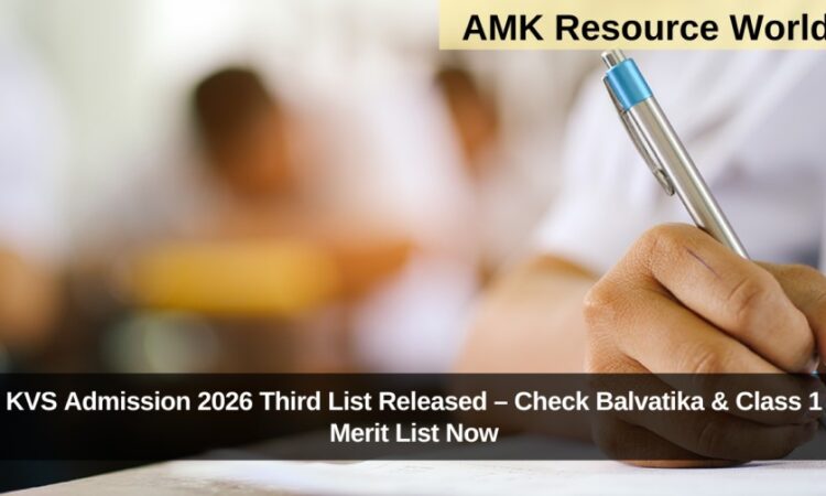 KVS Admission 2026 Third List Released – Check Balvatika & Class 1 Merit List Now