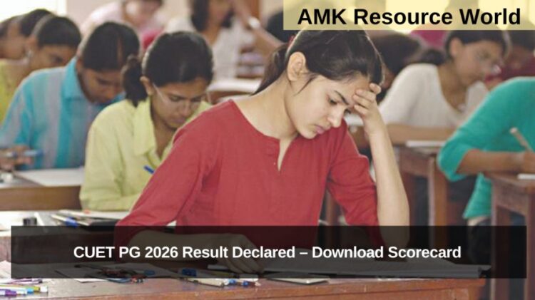 CUET PG 2026 Result Declared – Download Scorecard