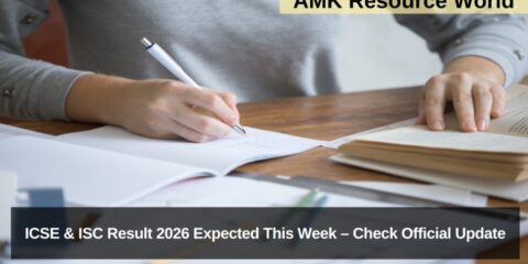 ICSE & ISC Result 2026 Expected This Week – Check Official Update