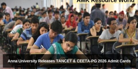 Anna University Releases TANCET & CEETA-PG 2026 Admit Cards