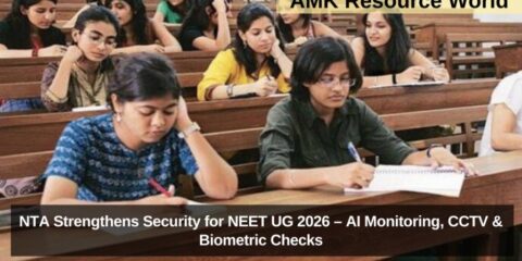 NTA Strengthens Security for NEET UG 2026 – AI Monitoring, CCTV & Biometric Checks