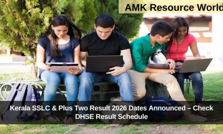 Kerala SSLC & Plus Two Result 2026 Dates Announced – Check DHSE Result Schedule