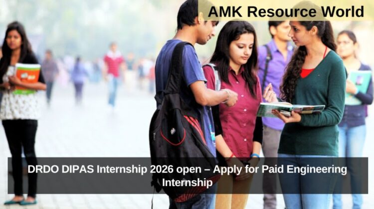 DRDO DIPAS Internship 2026 open – Apply for Paid Engineering Internship