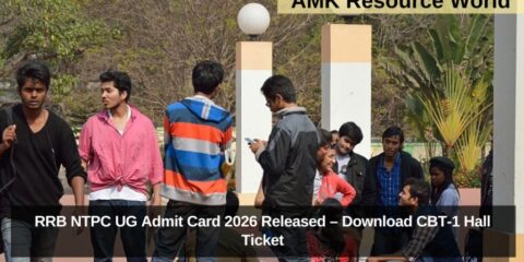 RRB NTPC UG Admit Card 2026 Released – Download CBT-1 Hall Ticket